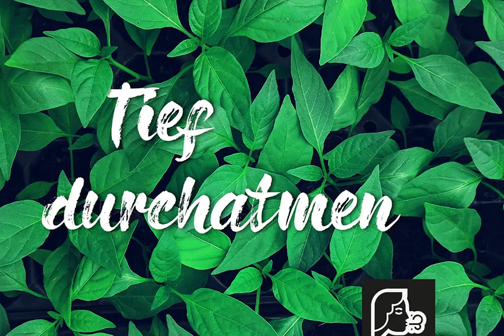 Achtsamkeit: Tief durchatmen